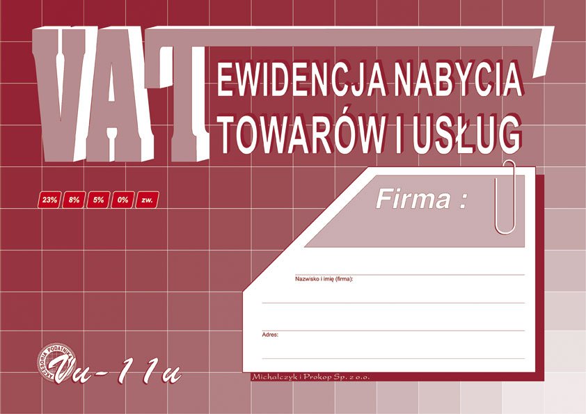 Ewidencja Nabycia Towarów i Usług VAT A4 Offset Vu-11u /MiP N