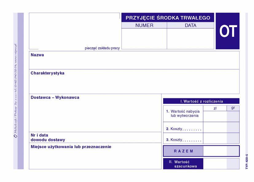 OT Przyjęcie Środka Trwałego A6 Offset 420-5 /MiP